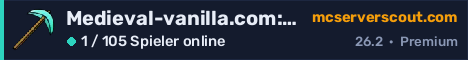 Banner des Servers Medieval-vanilla.com:25566