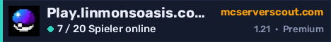 Banner des Servers Play.linmonsoasis.com:25605