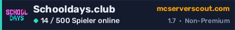 Banner des Servers Schooldays.club