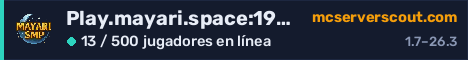 Banner del servidor Play.mayari.space:19025