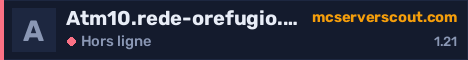 Bannière du serveur Atm10.rede-orefugio.com.br