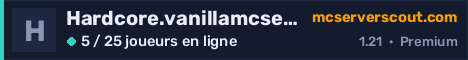 Bannière du serveur Hardcore.vanillamcserver.com