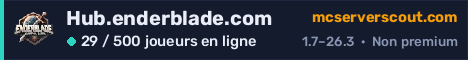 Bannière du serveur Hub.enderblade.com