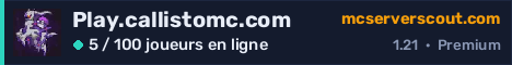Bannière du serveur Play.callistomc.com