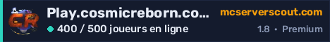 Bannière du serveur Play.cosmicreborn.com