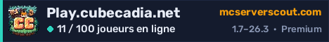 Bannière du serveur Play.cubecadia.net