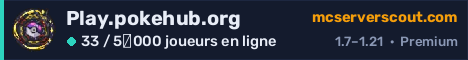 Bannière du serveur Play.pokehub.org