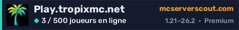Bannière du serveur Play.tropixmc.net