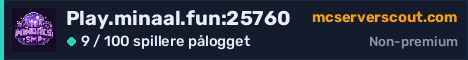 Banner for serveren Play.minaal.fun:25760
