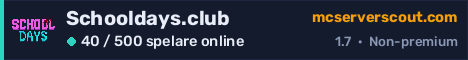 Serverbanner för Schooldays.club